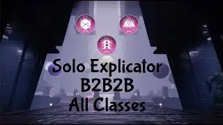 Solo Explicator B2B2B All Classes - Heresy