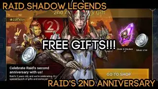 Free Gifts and Returning Fragment Champions!!! | RAID Shadow Legends 2nd Anniversary is LIVE!!