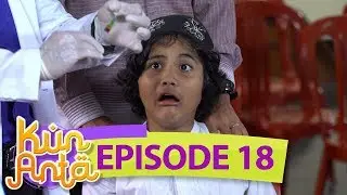 Kocak, Ujung Ujungnya Haikal & Sobri Tetap Disuntik  - Kun Anta Eps 18
