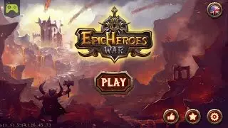 Epic Heroes War UPDATE v1.5.14.126 [iOS, Android] Gameplay ►HD◄