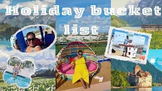 Ultimate Holiday Bucket List:  Top 10 Must Do Activities