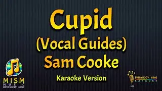 Sam Cooke - Cupid (Karaoke with Vocal Guides)