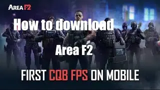 HOW to DOWNLOAD Area F2 Beta