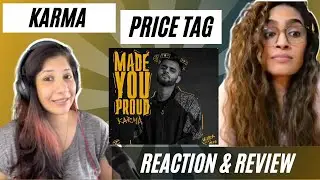 PRICE TAG (@karma_thelekhak) REACTION! || MADE YOU PROUD (M.Y.P.) | @Kalamkaar