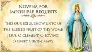 🙏 Novena for Impossible Requests   Very Powerful 🙏