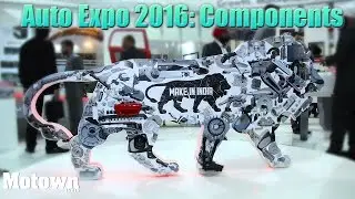 Auto Expo 2016- Components Show