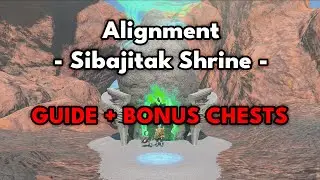 Sibajitak Shrine | Alignment | Zelda: Tears of the Kingdom