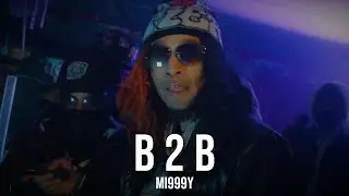 Mi999Y x Jay3AM - B2B (Official Music Video)