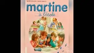 Martine à l’école