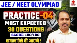 Mission Selection: NEET & JEE Physics Top 30 Expected Questions | Practice-4 for neet,jee,11th,12th