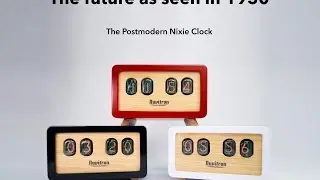 The Postmodern Nixie Clock - by Nuvitron