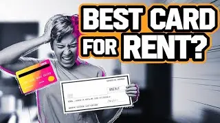 Best Credit Card For Paying Rent