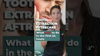 Tooth Extraction Aftercare: What NOT to Do in the First 24 Hours 🦷❌