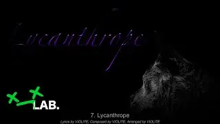 [ReNewAL] VIOLITE - 'Lycanthrope' [Official Audio]