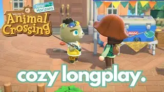 Cozy Longplay Pt 24 (no commentary) ~ Animal Crossing New Horizons