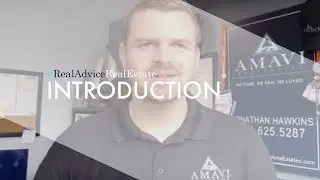 Real Advice Real Estate | Introduction with Jonathan Hawkins