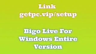 🔸Bigo Live For Windows🚗 HOW TO INSTALL 💻PC/LAPTOP [TUTORIAL 2024 no charge👍]