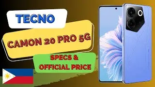 Tecno Camon 20 Pro 5G Specs and Price Philippines 2023