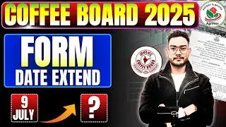Coffee Board Direct Recruitment 2025 | Form Date Extended | Official Notification Out
