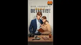 Boss, Your Wife's a Whole Detective! #CEO Romance