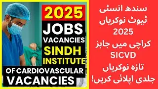 SICVD Jobs 2025 | Sindh Institute Latest Vacancies #Jobs2025 #SindhJobs #karachijobs #hospitaljobs