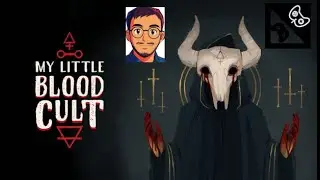 My Little Blood Cult: Let's Summon Demons