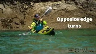 Online Sea Kayaking Turning Tips: Opposite Edge Turns