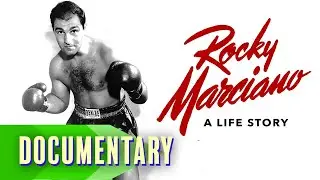 Rocky Marciano: A Life Story (2004) | Full Documentary | Undefeated Boxing Legend