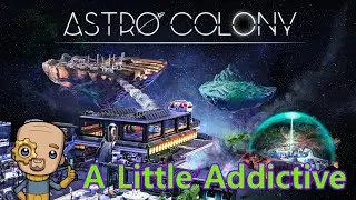 Astro Colony : Just one more tech, Just one more tech...