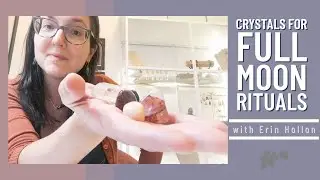 Top 5 Crystals for the Full Moon | Boost your Releasing Ritual
