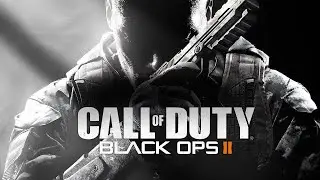 Call of Duty Black Ops II  ПРОХОЖДЕНИЯ (КАМПАНИЯ)  FULL