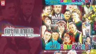 Petrica Chincea & Nicoleta - Bagea-l meu ii ciobanas | Bombardon Vol. 1