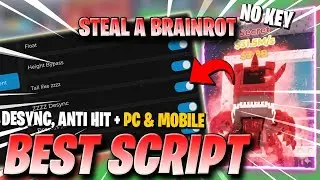 Steal A Brainrot Script *NO KEY* - WORKING ON PC & MOBILE! INVISIBLE, ANTI-HIT, DESYNC, & MORE!