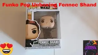 Funko Pop Unboxing - Star Wars Fennec Shand