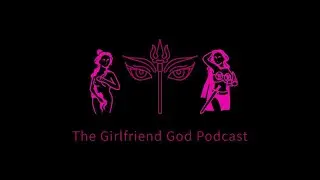 The Girlfriend God Season 5 Update!