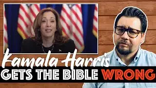 Kamala Harris Gets the Bible Wrong