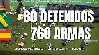 La Guardia Civil incauta más de 760 armas y detiene a 80 personas.
