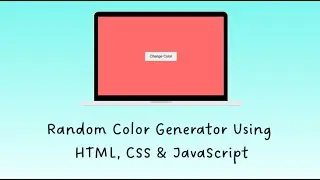 Random Color Generator Using HTML, CSS & JavaScript | Full Tutorial + Code Explanation 🎨💻
