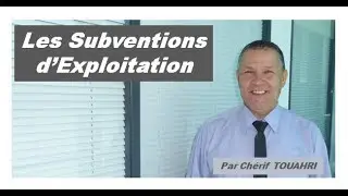 Les subventions d'exploitation - Vidéo [172]
