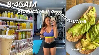 8:45 productive summer morning routine 2021