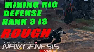 PSO2:NGS My First Run of Rank 3 Mining Rig Defense Retem is PAINFUL