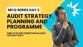 AUDIT STRATEGY, AUDIT PLANNING AND AUDIT PROGRAMME -CA INTER MCQ SERIES DAY 2 #ca2024 #icai #cainter
