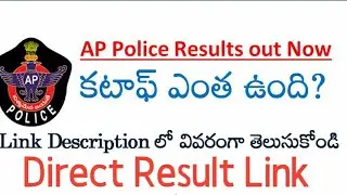 AP Police Results Out Now | AP SLPRB | LR education | AP police constable cut off | Ap Results 2019
