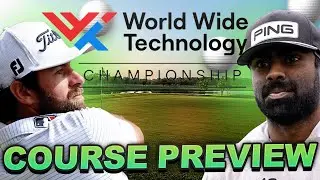 Course Preview 2023 World Wide Technology Championship : El Cardonal at Diamante Course Breakdown