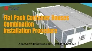 Flat Pack Container House Combination Procedure