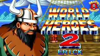 World Heroes 2 - Erick (Neo Geo MVS) ワールドヒーローズ2 エリック