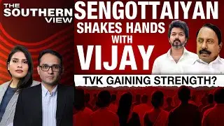 TVK News | Vijay-Sengottayan Meet, Key Political Take Aways