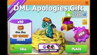 DML Apologies Gift 10 Vip tickets and 50 Gems | Got Cartoon and Cinema Dragon | DML