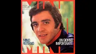 ☆ Mino Reitano - Un Giorno Importante ☆ 1972