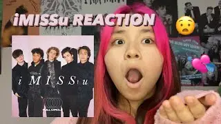 Full Circle - iMISSu REACTION